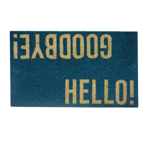 HELLO - GOODBYE COIR DOORMAT FW GE 7937 - 18"X30"